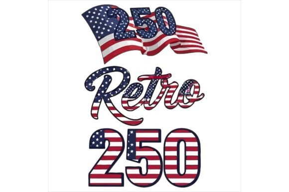 Retro American Flag 250 Text: A Bold Graphic Design Asset for Crafters